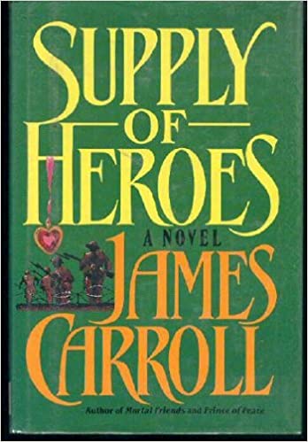 Supply of Heroes: A Novel